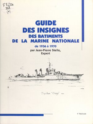 cover image of Guide des insignes des bâtiments de la Marine nationale de 1936 à 1970